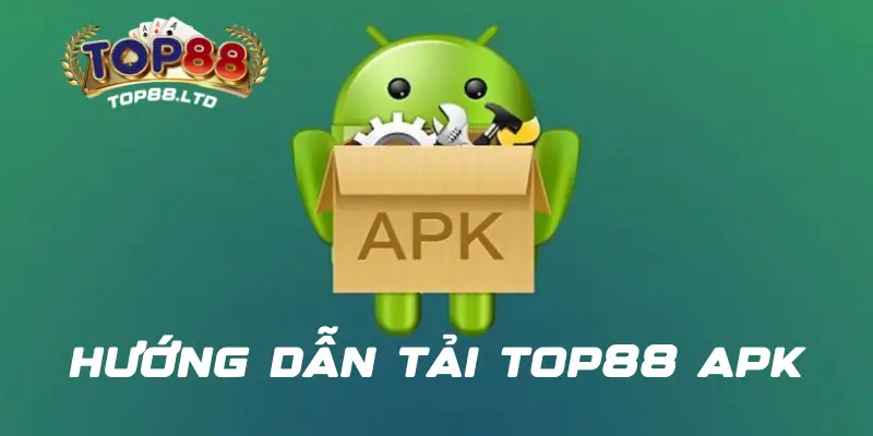 Cần lưu ý gì khi tiến hành tải Top88 APK thành công?